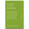 La transició ecològica. Què és, com tindrà lloc, qui la farà?