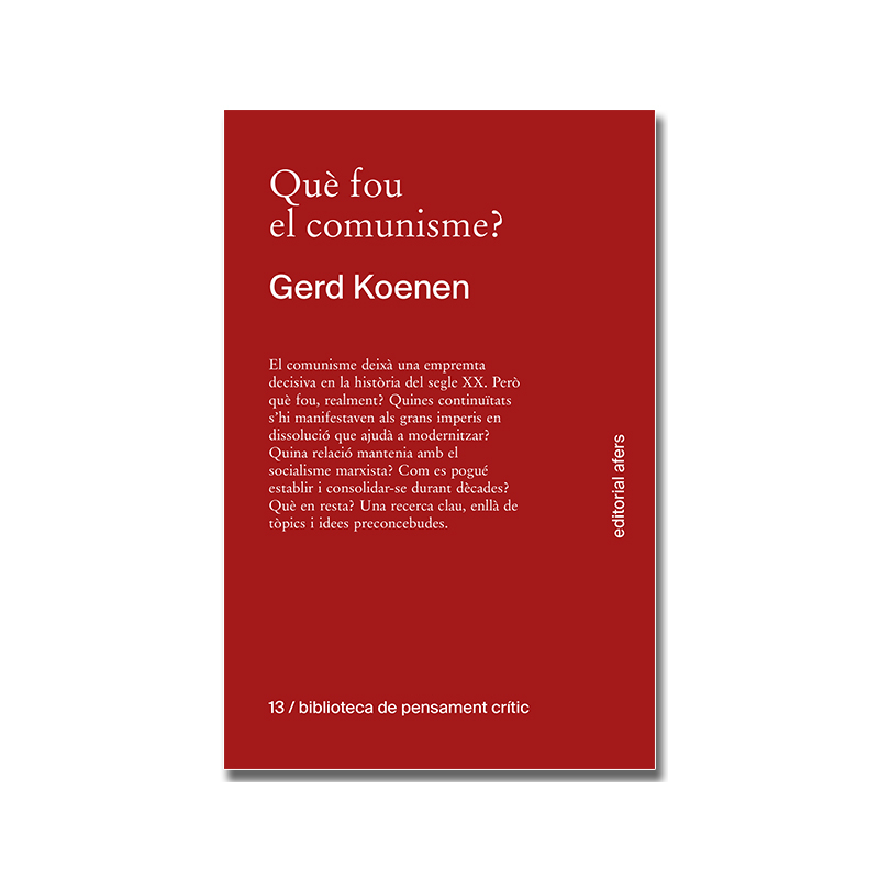 Què fou del comunisme? Gerd Koenen