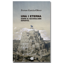 Una i eterna - Ferran Garcia-Oliver
