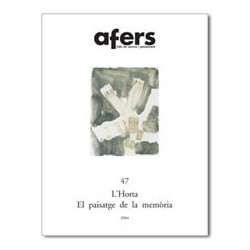 L'Horta: el paisatge de la memòria / 47