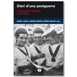 Diari d'una postguerra. La Vanguardia Española (1939-1946)